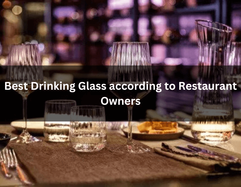 Best Drinking Glass according to Restaurant Owners (1)
